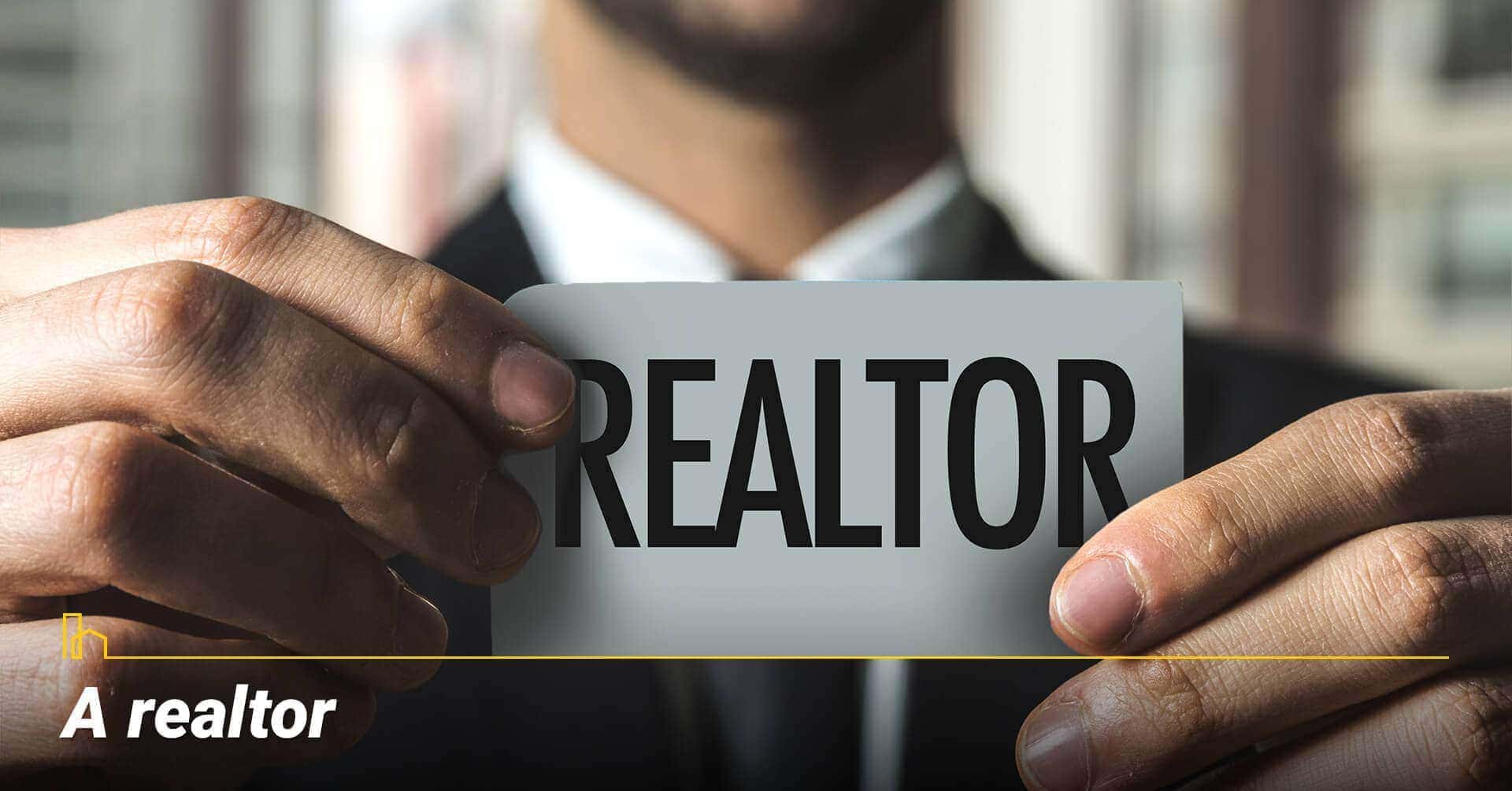 A realtor, know your realtor