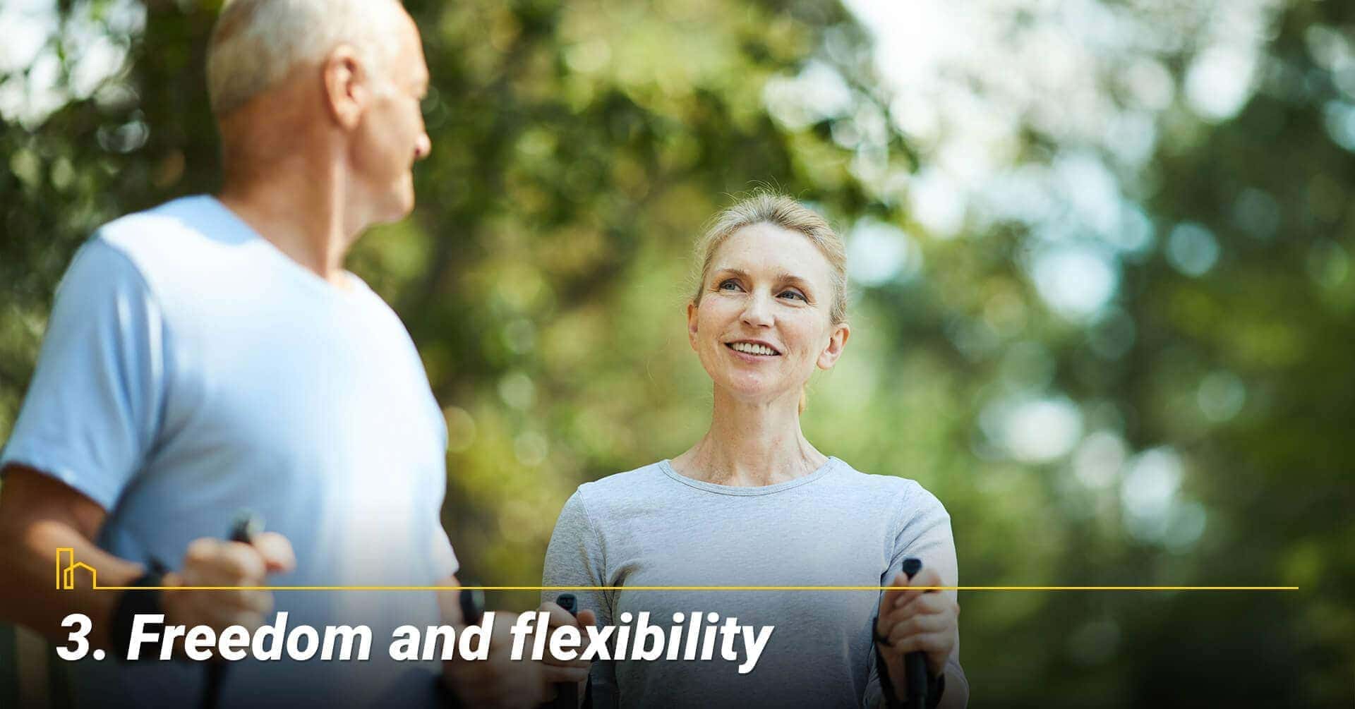 Freedom and flexibility, take back control of your time