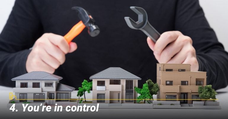 You’re in control, take charge of your property