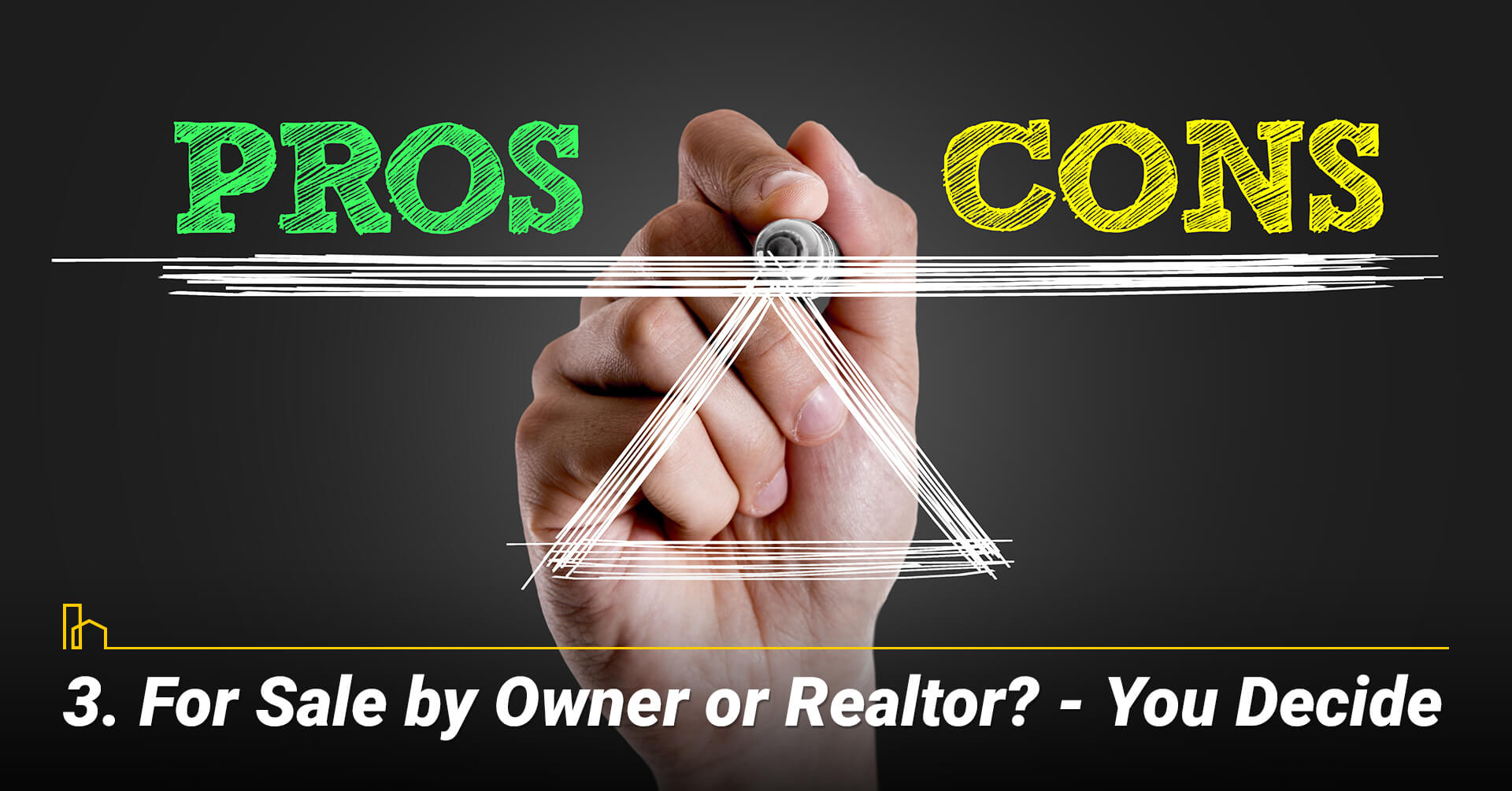 For Sale by Owner or Realtor? — You Decide. Pros and cons of selling your own home For Sale by Owner or Realtor? — You Decide. Pros and cons of selling your own home
