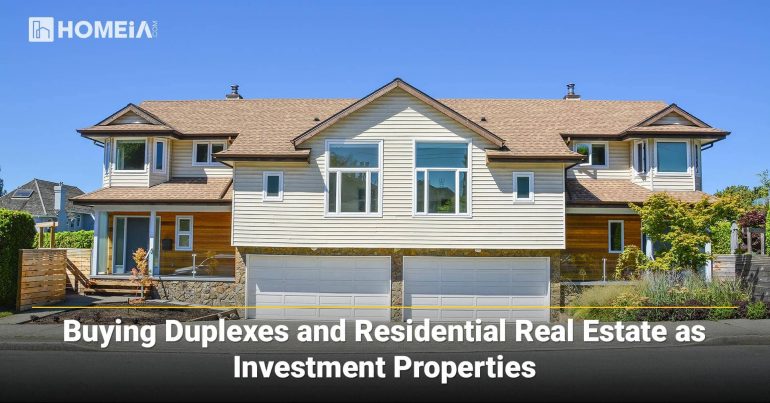 buying duplexes and residential real estate as investment properties