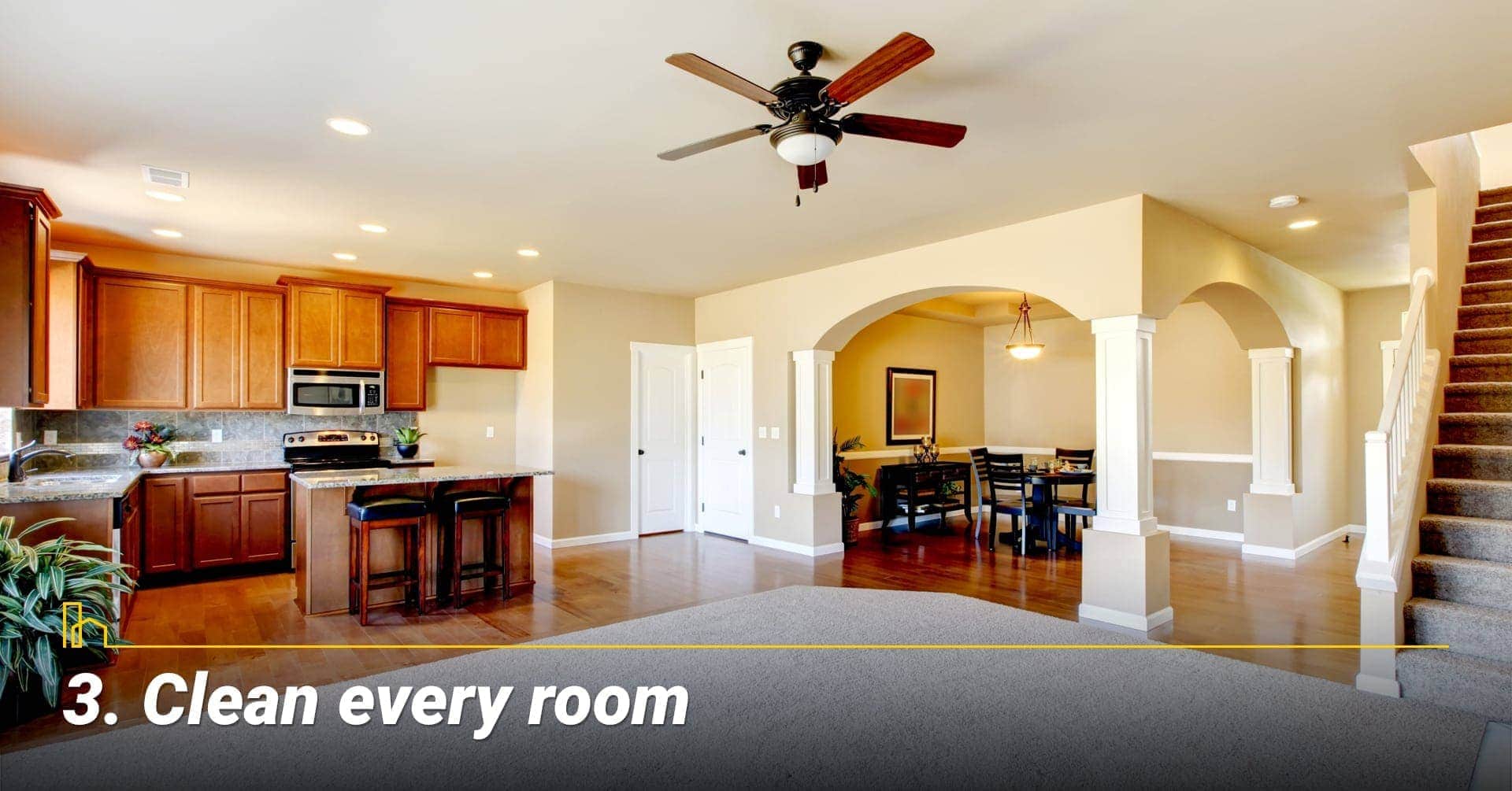 Clean every room, keep every room clean Clean every room, keep every room clean