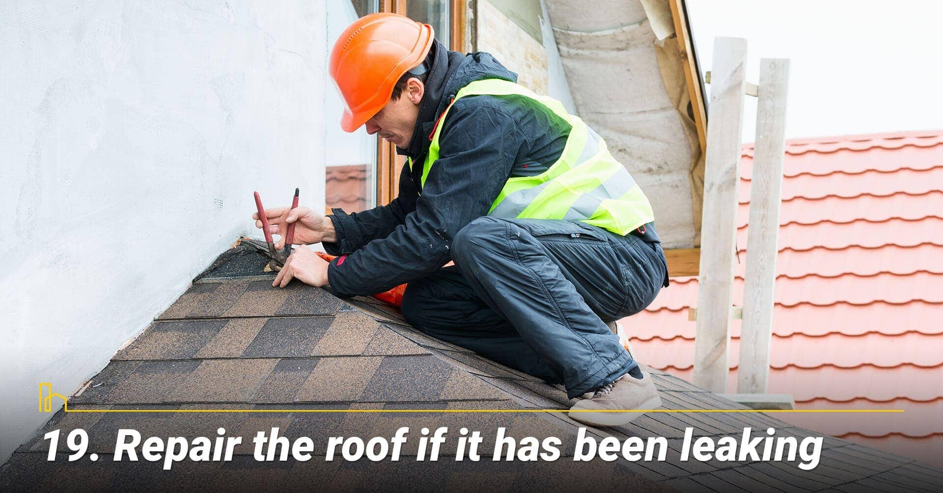 Repair the roof if it has been leaking, waterproof the roof Repair the roof if it has been leaking, waterproof the roof
