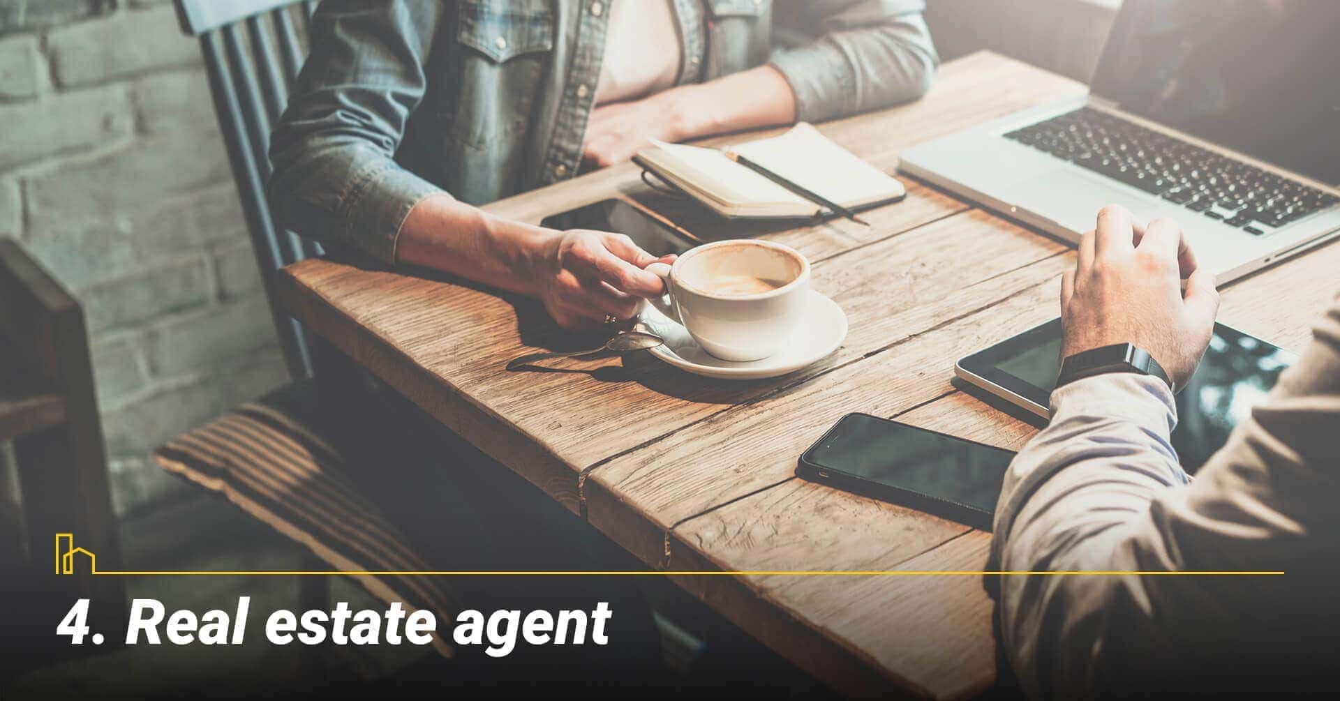 Real estate agent, talk with your agent Real estate agent, talk with your agent