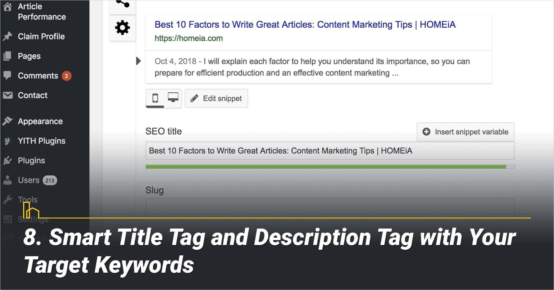 Smart Title Tag and Description Tag with Your Target Keywords, make your articles searchable