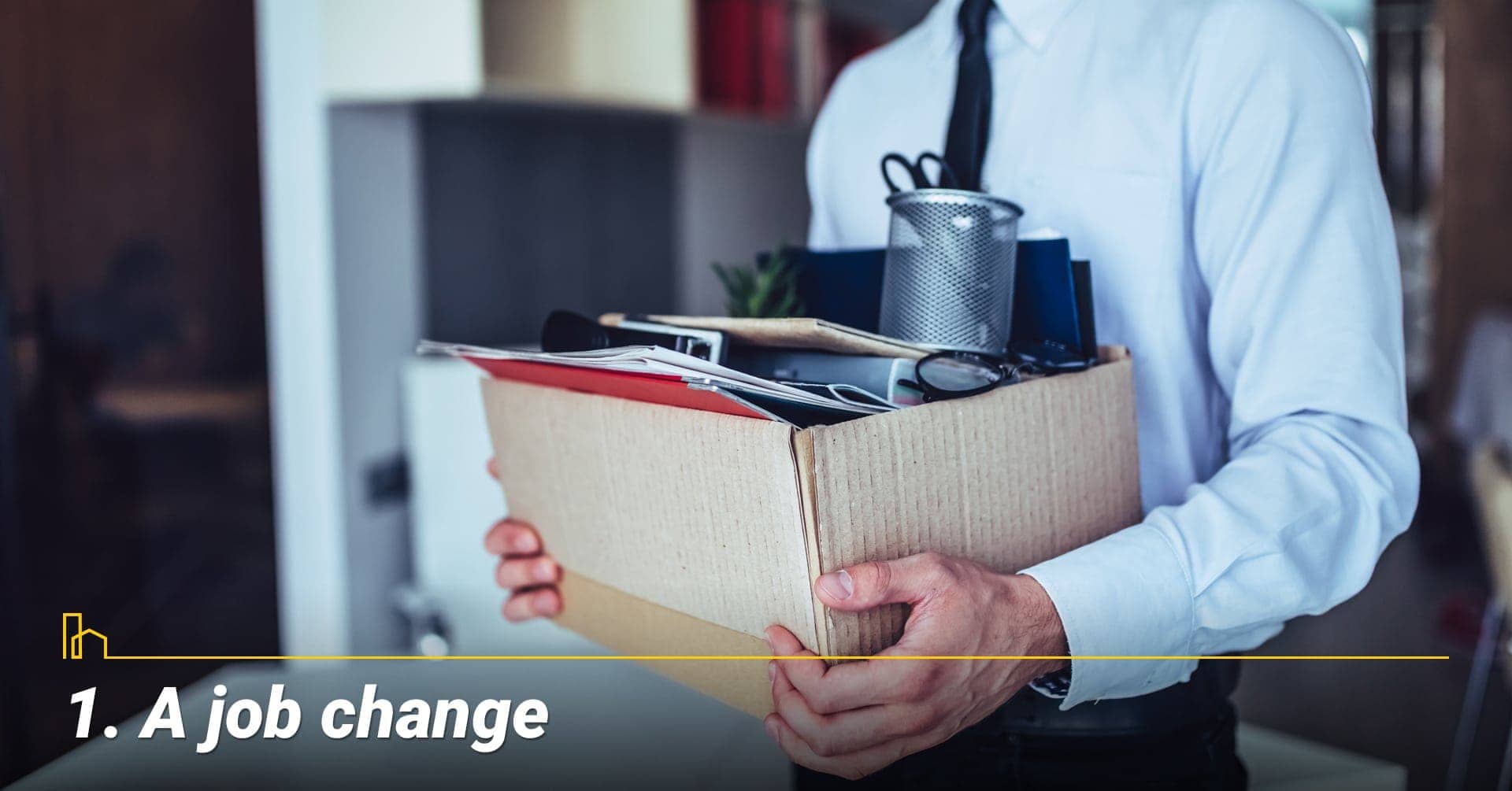 A job change, get a new job A job change, get a new job