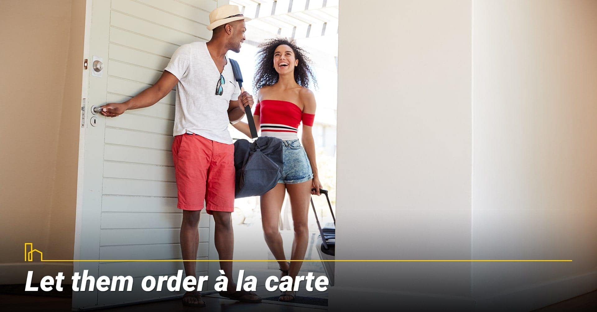 Let them order à la carte, order in