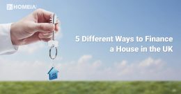 5 Different Ways to Finance a House in the UK