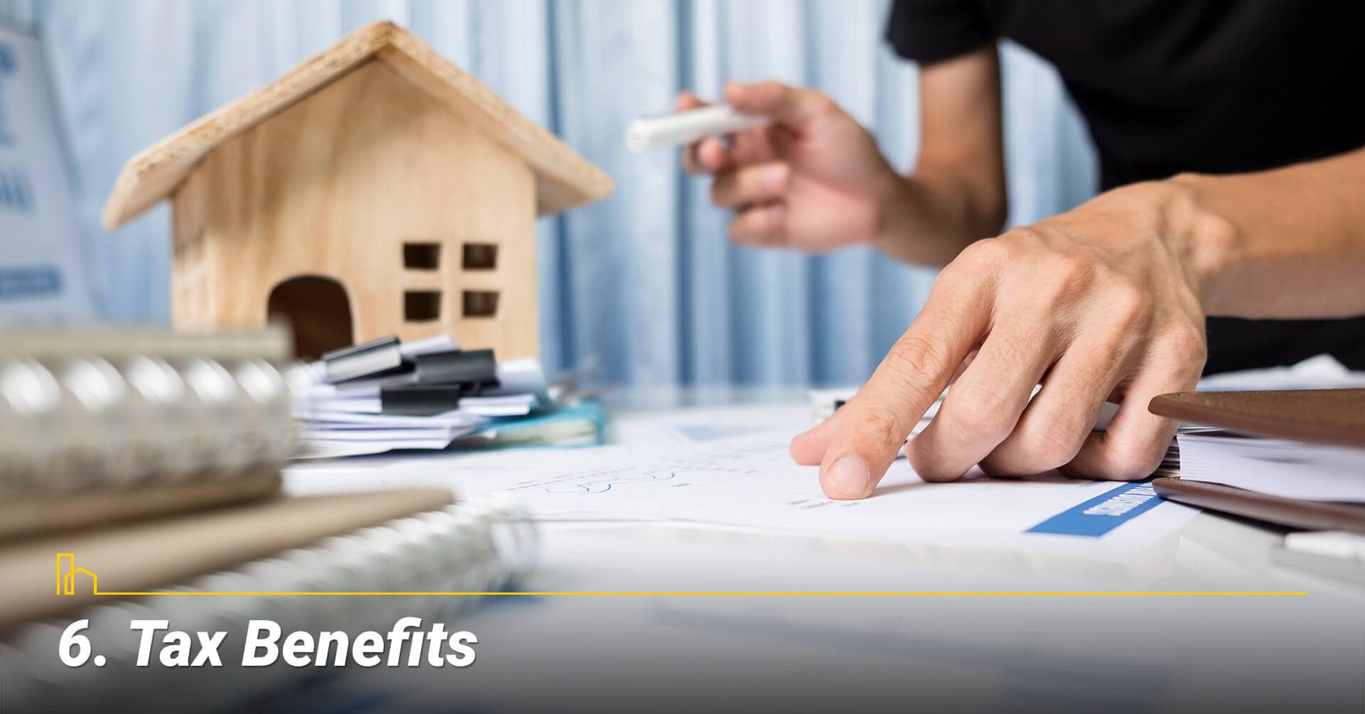 Tax Benefits, tax deductions