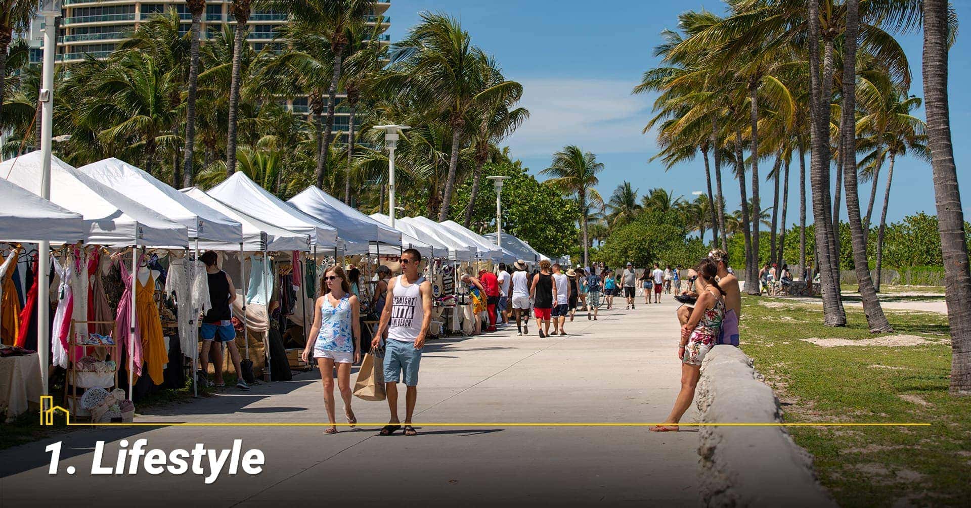 Lifestyle in Miami, FL