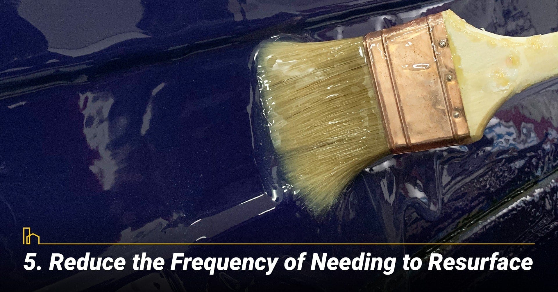 Reduce the Frequency of Needing to Resurface, prolong the life of the pool