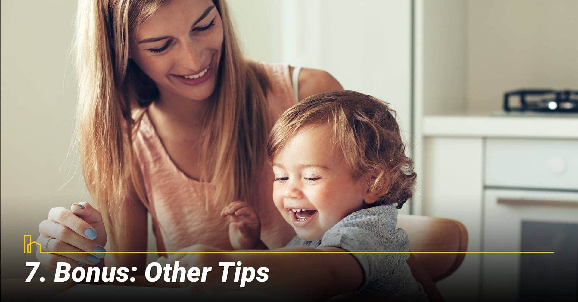 Bonus: Other Tips, Enjoy your time with your baby