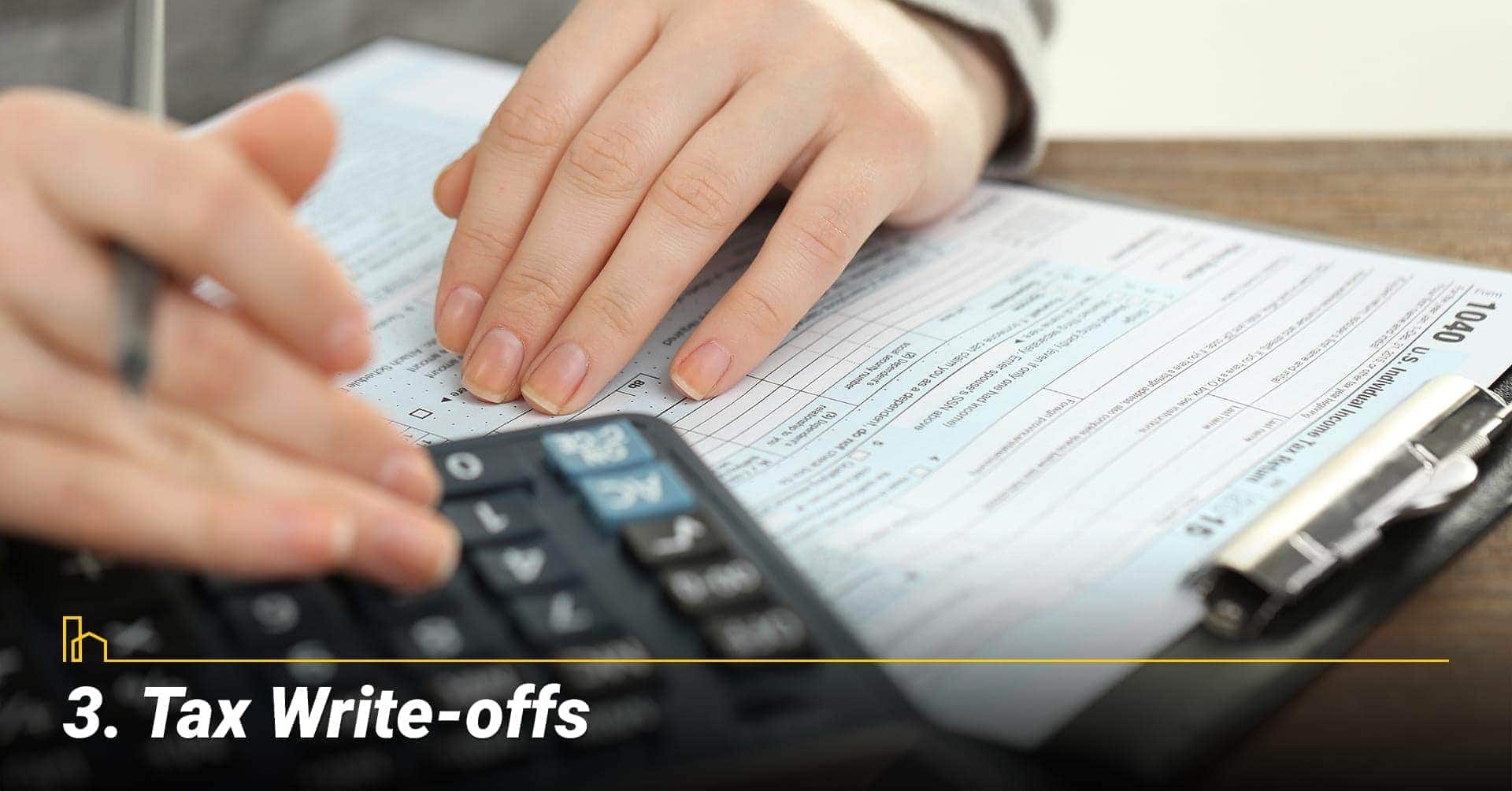 Tax Write-offs, save on taxes Tax Write-offs, save on taxes