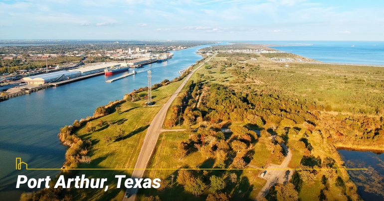 Port Arthur, Texas Port Arthur, Texas