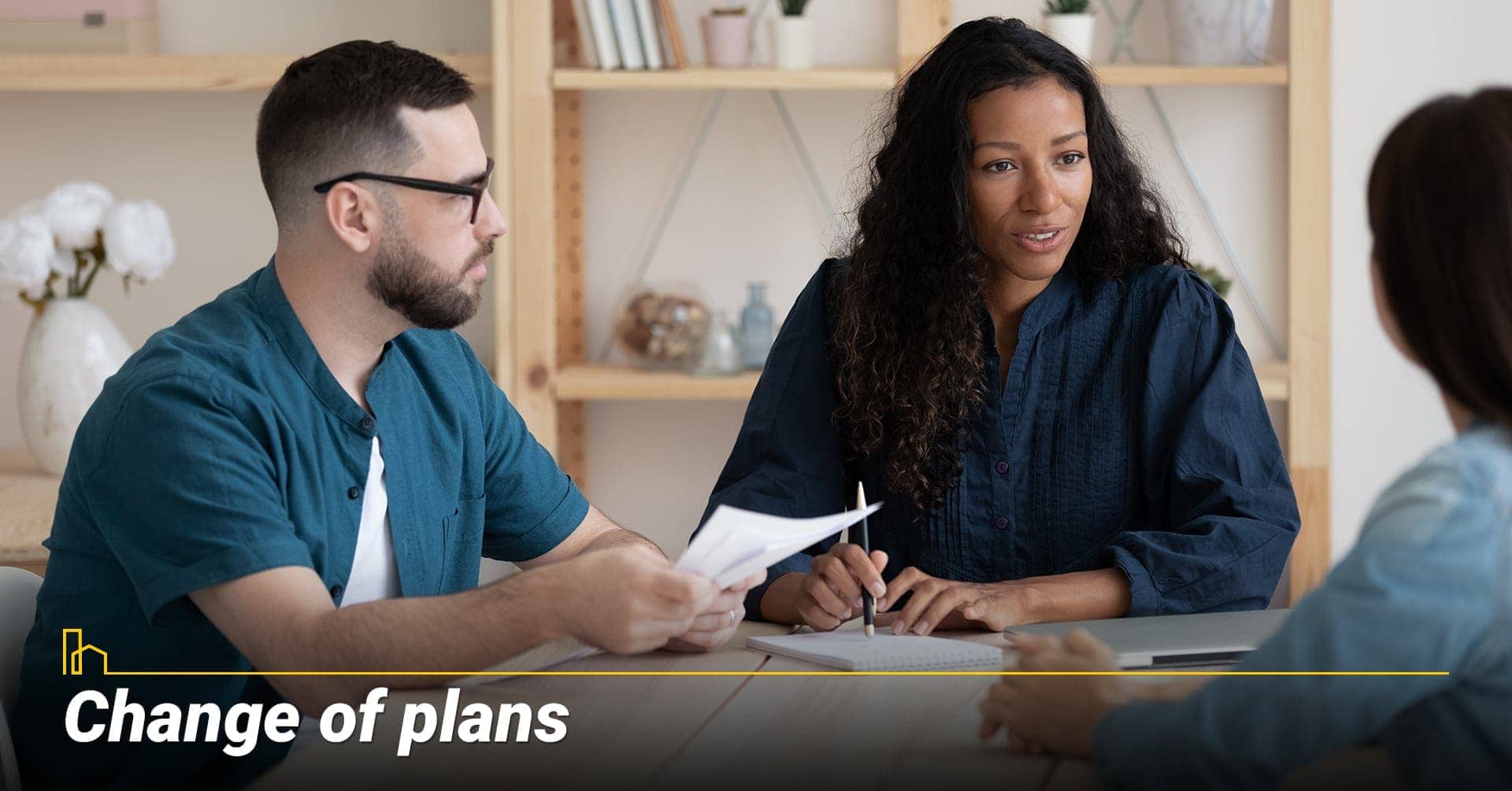 Change of plans, expect the unexpected