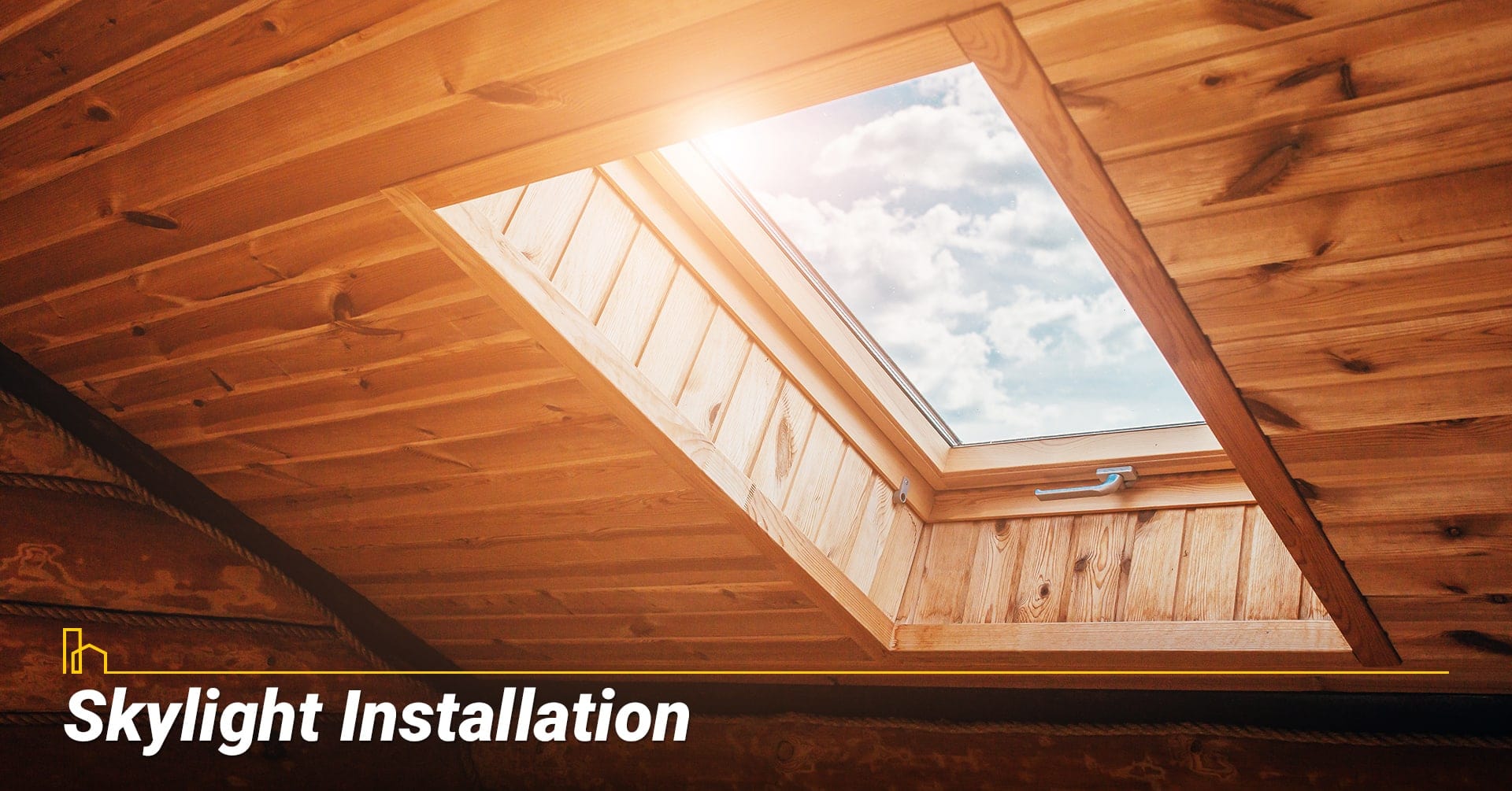 Skylight Installation, add more natural lights