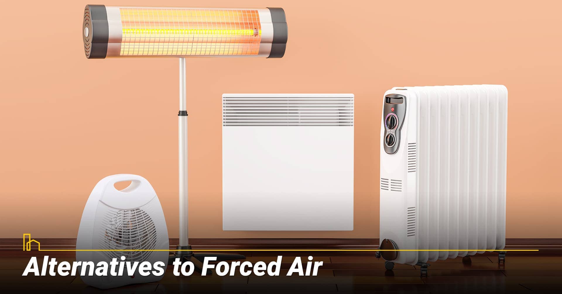Alternatives to Forced Air, other heating options