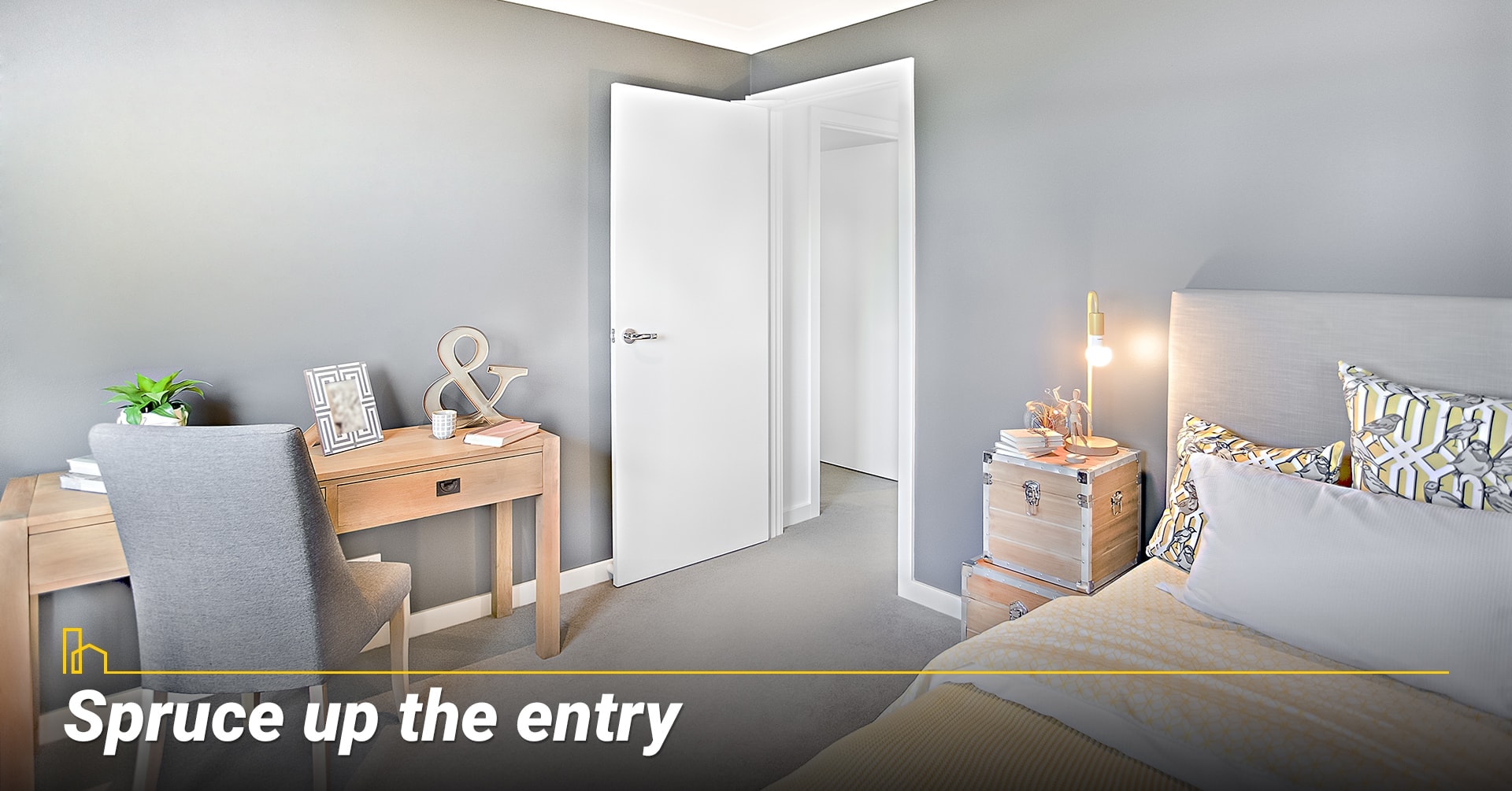 Spruce up the entry, clean up your entry