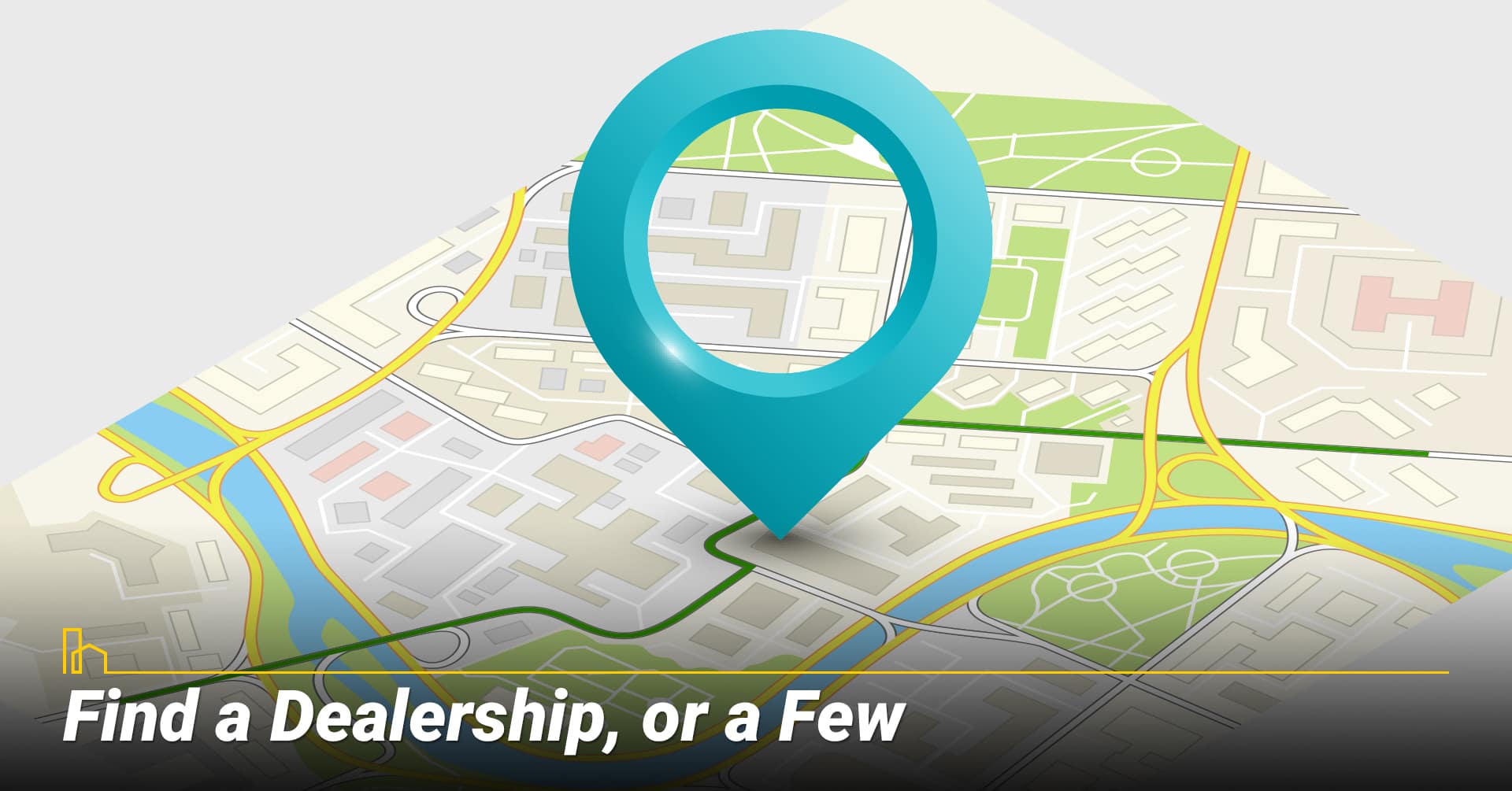 Find a Dealership, or a Few