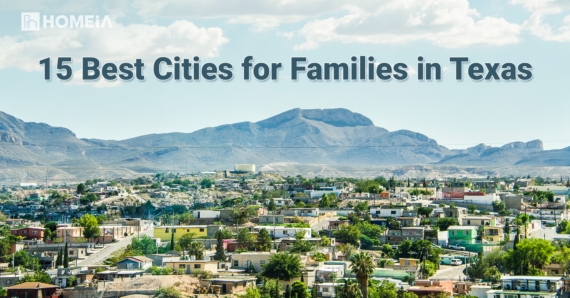 15 Best Cities for Families in Texas