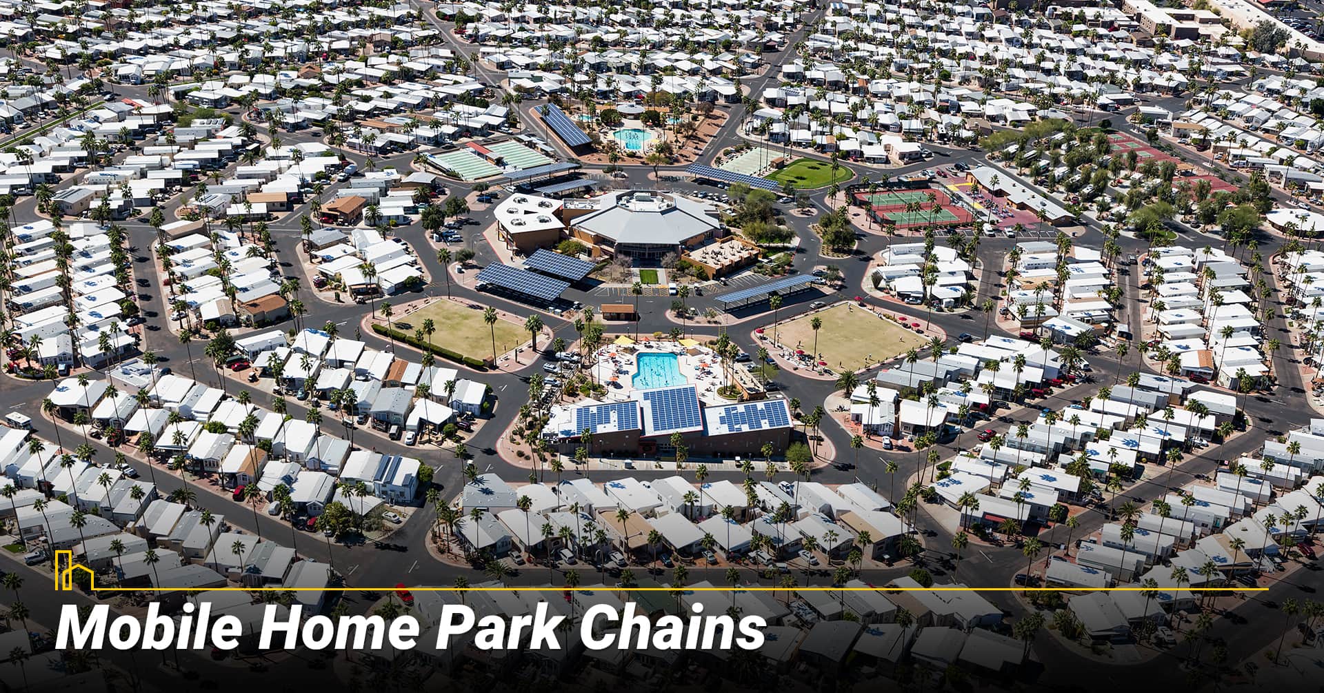 Mobile Home Park Chains, mobile home communities