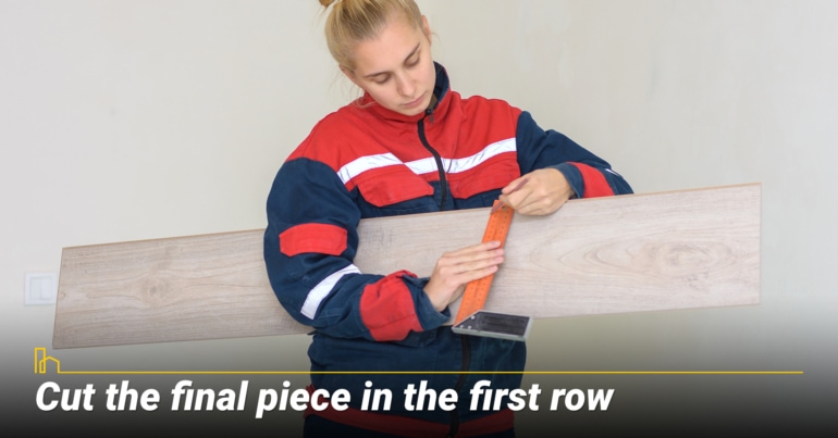 Cut the final piece in the first row