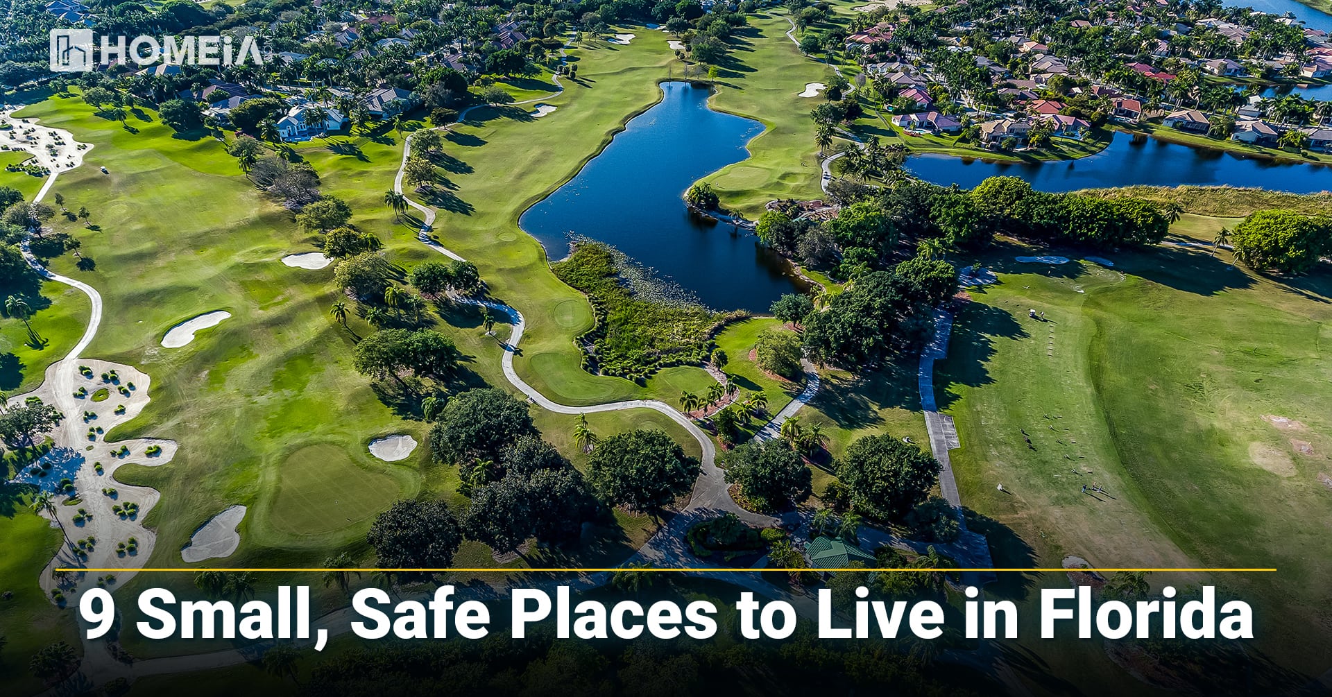 9 Safest Places to Live in Florida
