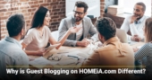 Why is Guest Blogging on HOMEiA.com Different