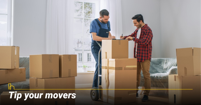 Tip your movers Tip your movers