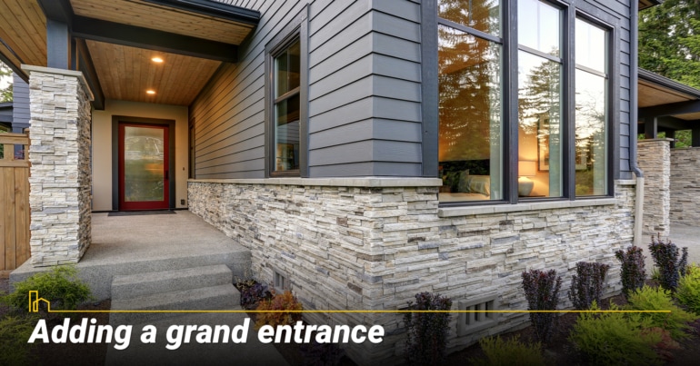 Adding a grand entrance