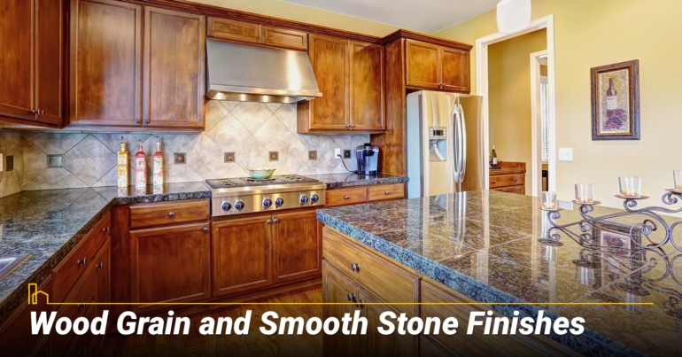 Wood Grain and Smooth Stone Finishes