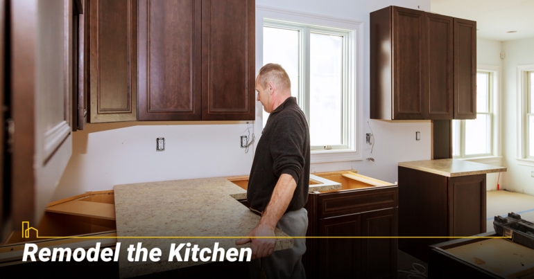 Remodel the Kitchen