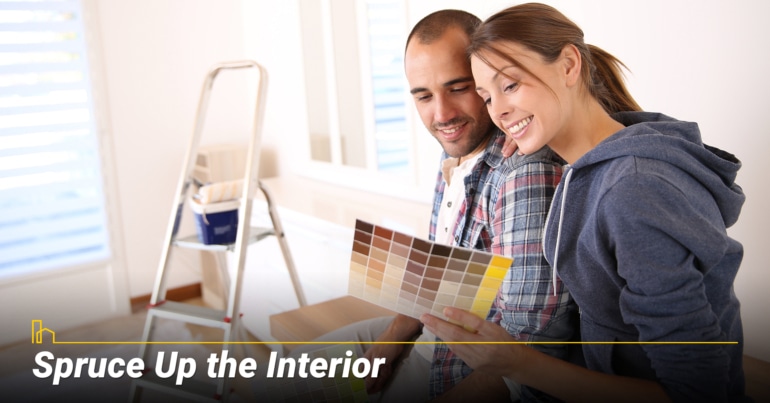 Spruce Up the Interior
