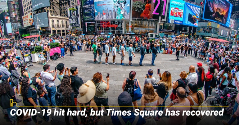 COVID-19 hit hard, but Times Square has recovered. COVID-19 hit hard, but Times Square has recovered.