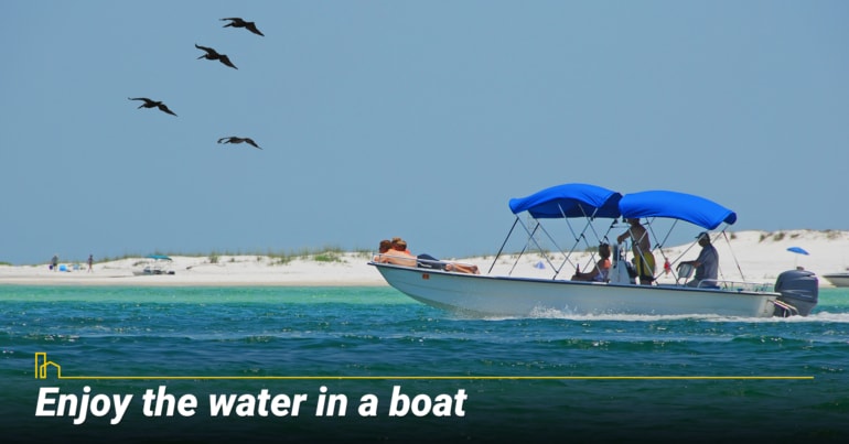 Enjoy the water in a boat