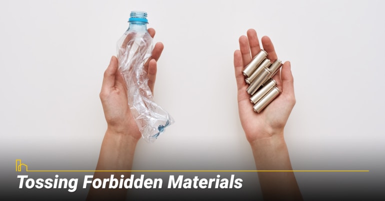 Tossing Forbidden Materials Tossing Forbidden Materials