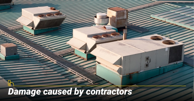 Damage caused by contractors