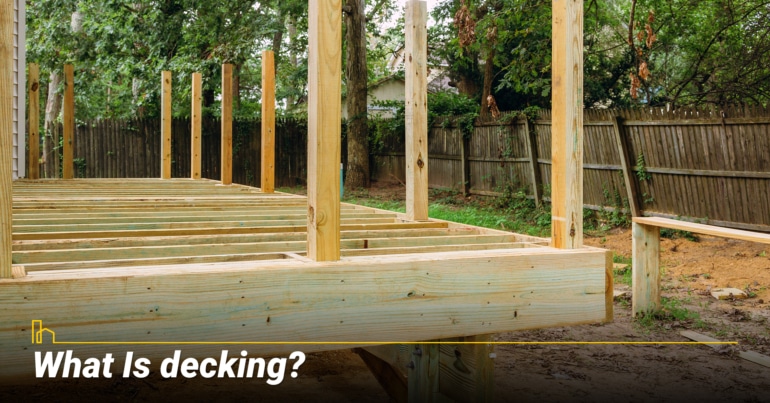What Is decking? What Is decking?