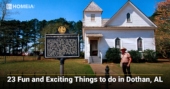 23 Fun and Exciting Things to do in Dothan, AL