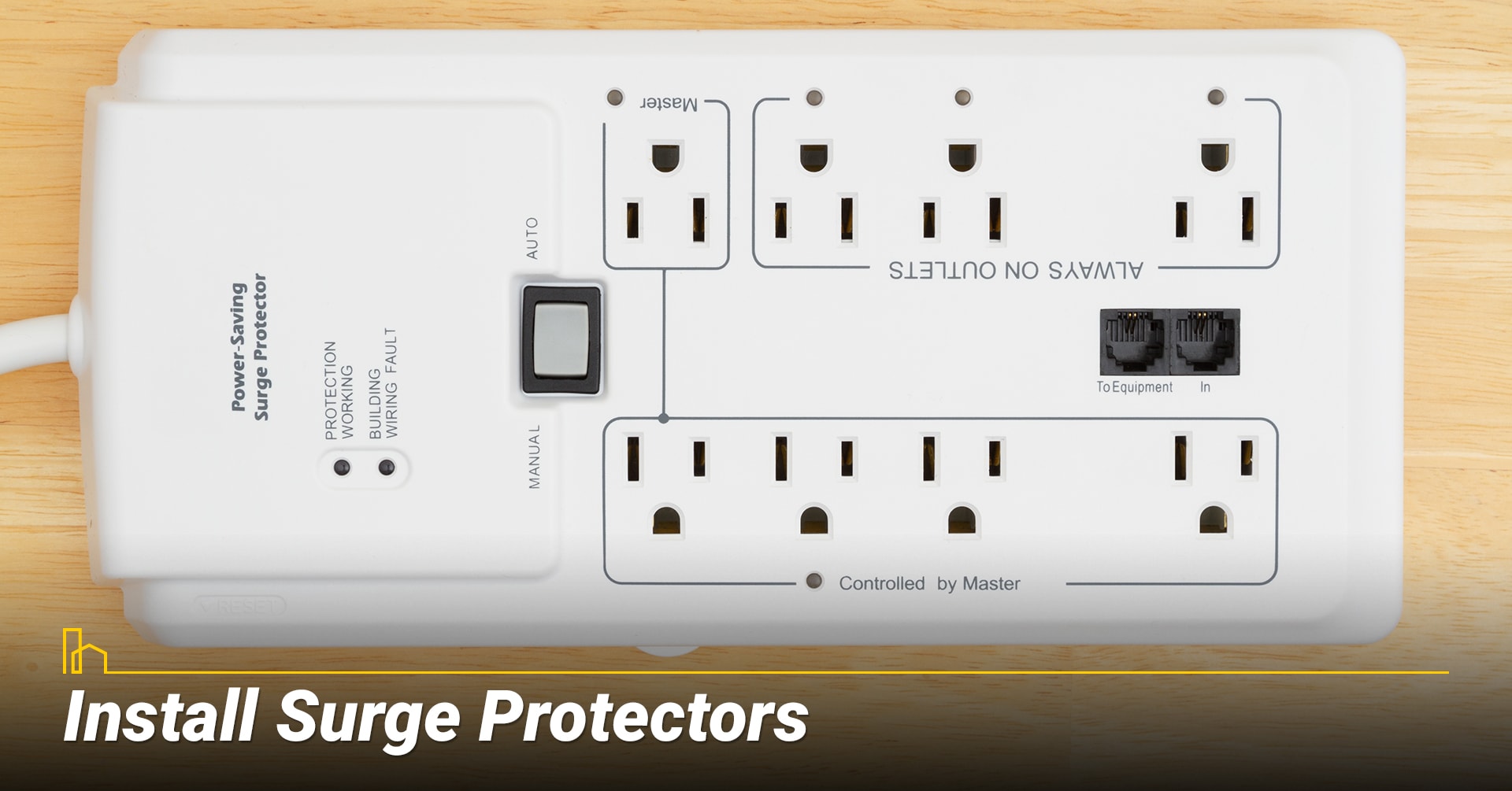 Install Surge Protectors