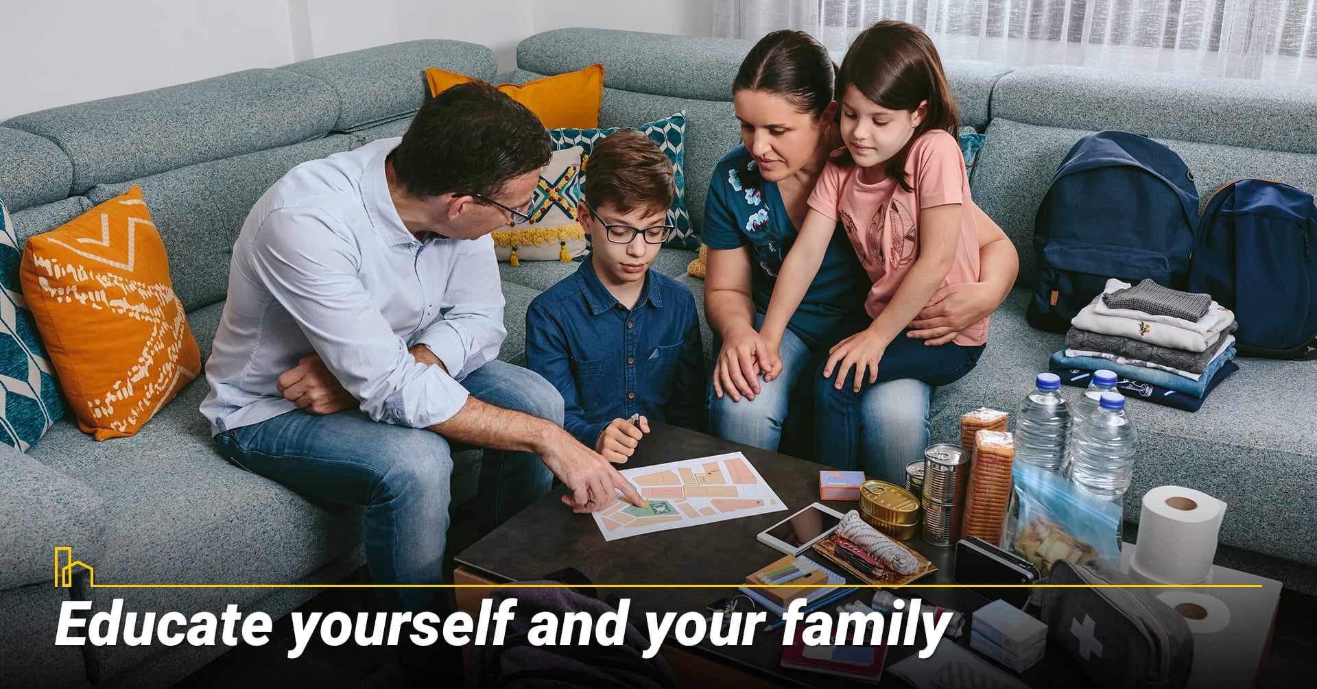 Educate yourself and your family.