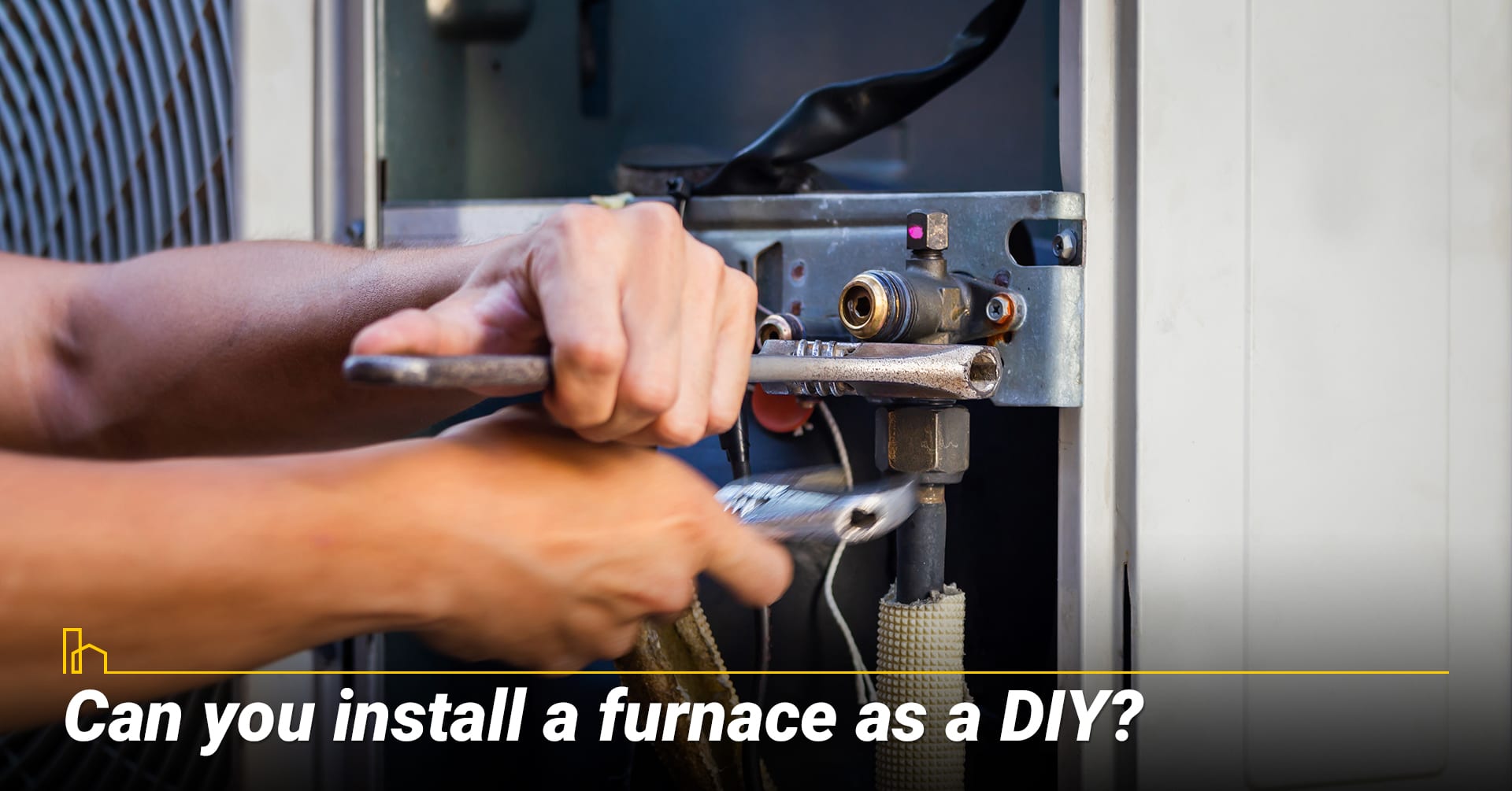 3. Can you install a furnace as a DIY? 3. Can you install a furnace as a DIY?