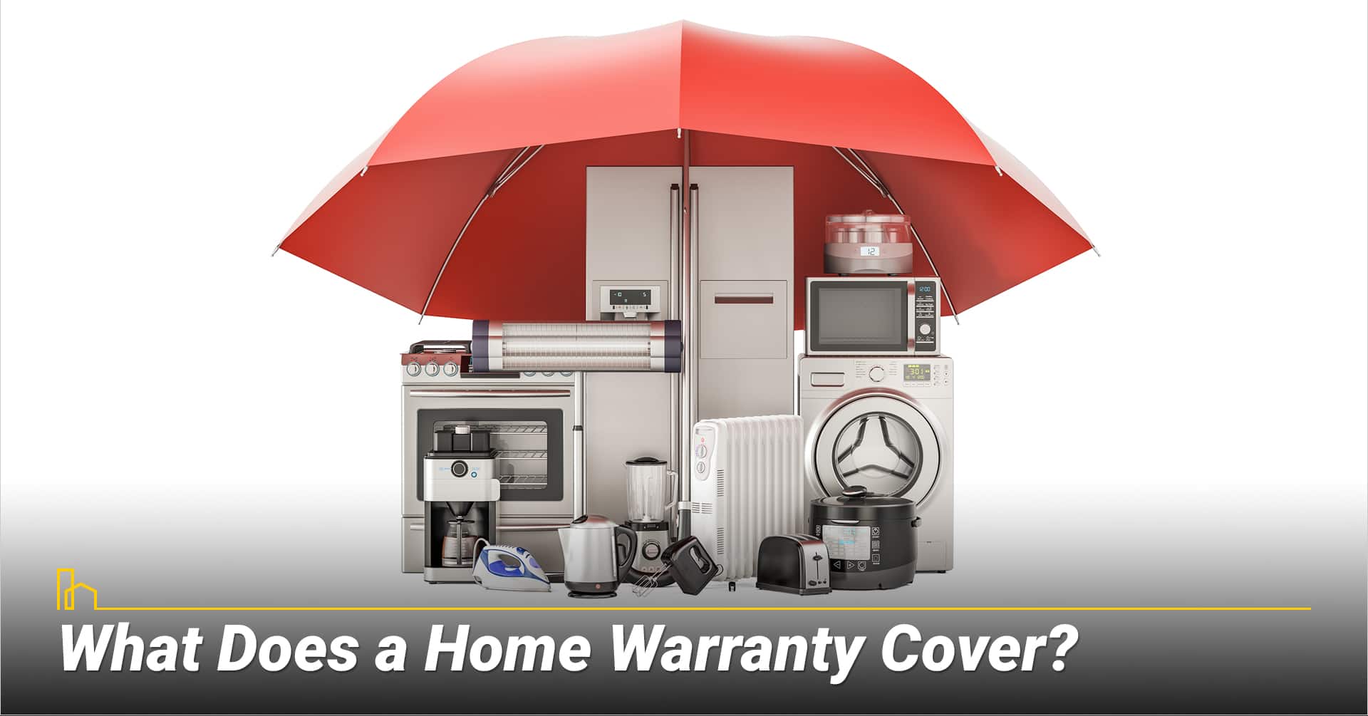 What Does a Home Warranty Cover