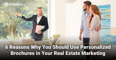 6 Reasons Why You Should Use Personalized Brochures in Your Real Estate Marketing
