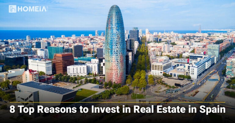 8 Top Reasons to Invest in Real Estate in Spain