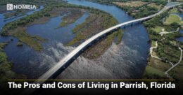 The Pros and Cons of Living in Parrish, Florida