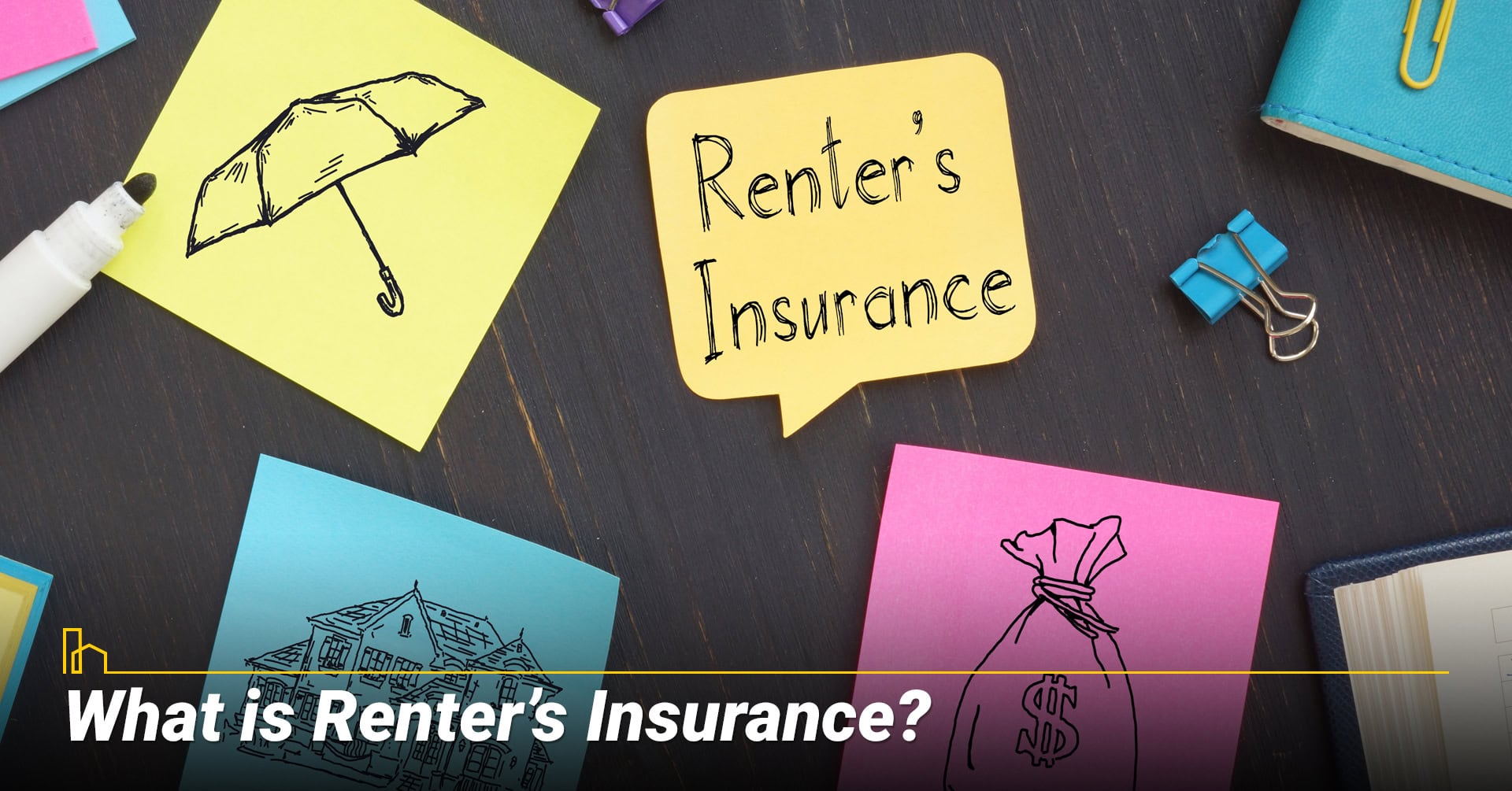 What is Renter’s Insurance?