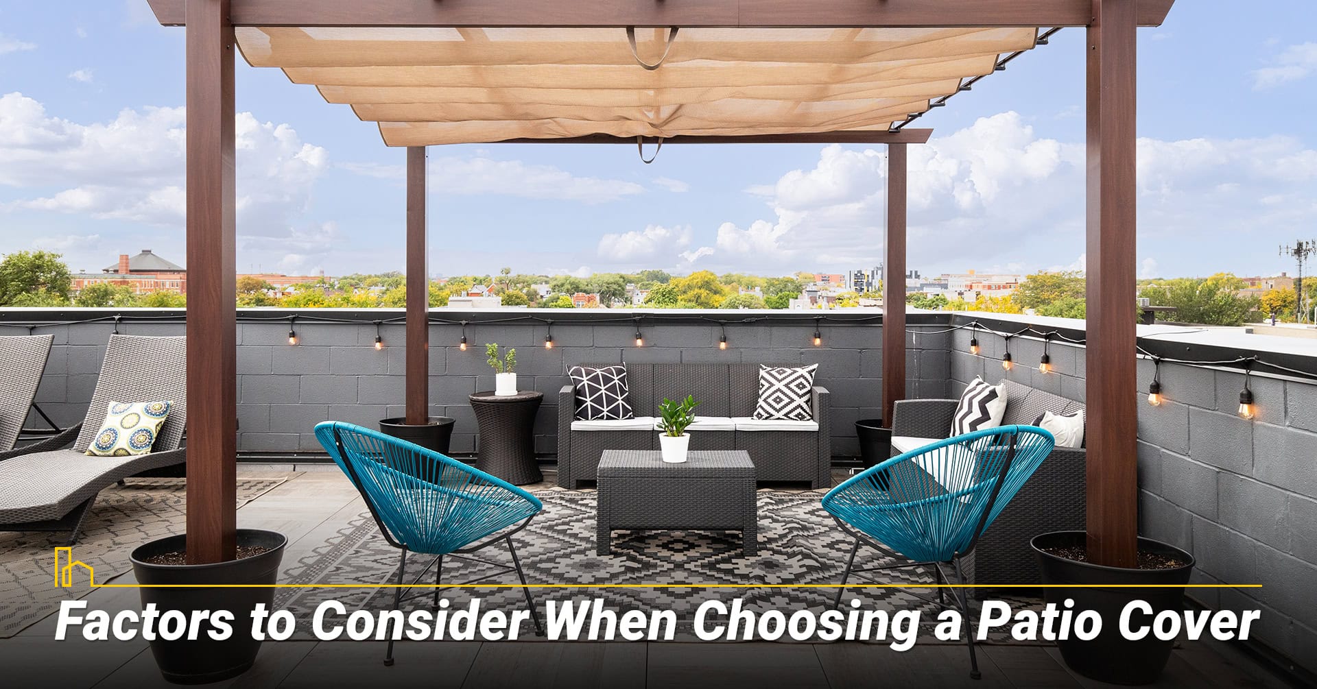 Factors to Consider When Choosing a Patio Cover