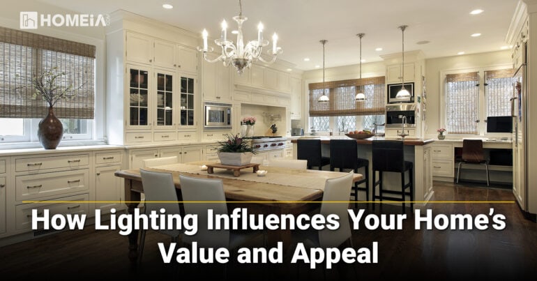 How Lighting Influences Your Home’s Value and Appeal