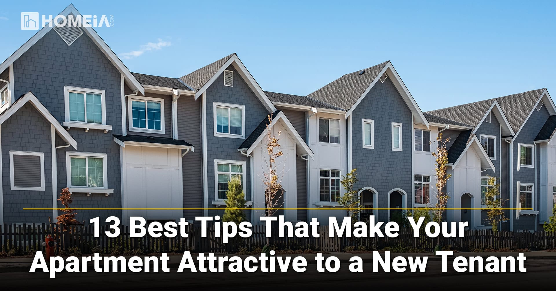 13 Best Tips That Make Your Apartment Attractive to a New Tenant